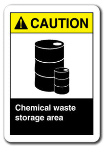 Caution Sign - Chemical Waste Storage Area