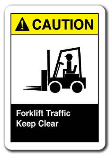 Caution Sign - Forklift Traffic Keep Clear