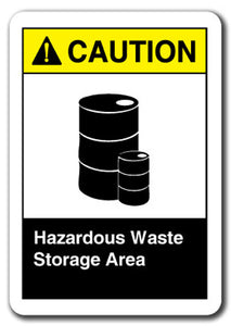 Caution Sign - Hazardous Waste Storage Area