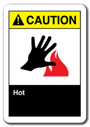 Caution Sign - Hot