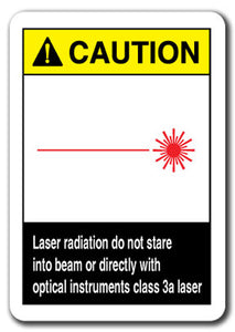Caution Sign -Laser Radiation Do Not Stare Into Class 3a Laser 7x10 Safety