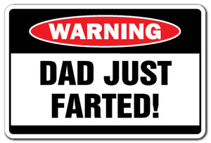 Dad Just Farted Vinyl Decal Sticker