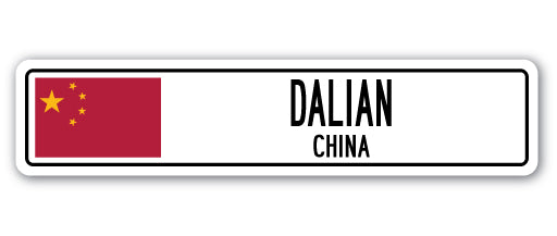 DALIAN, CHINA Street Sign