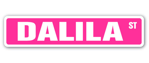 DALILA Street Sign