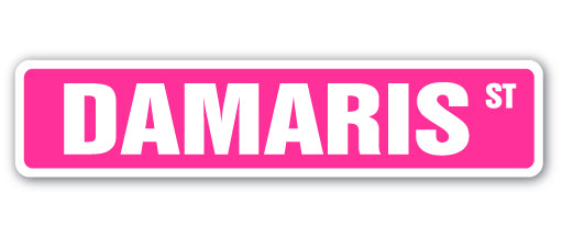 DAMARIS Street Sign
