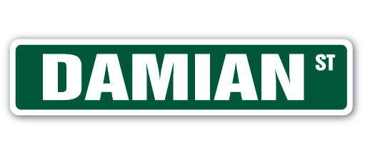 DAMIAN Street Sign