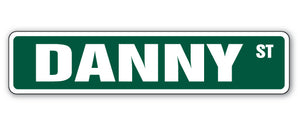 DANNY Street Sign