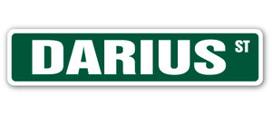 DARIUS Street Sign