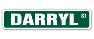 DARRYL Street Sign