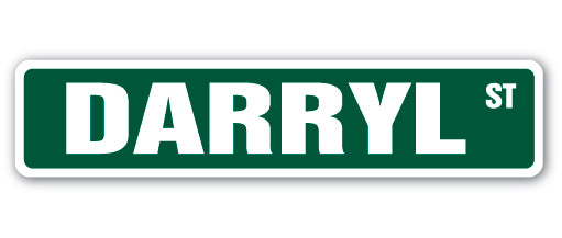 DARRYL Street Sign