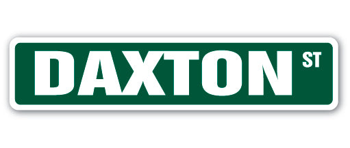 DAXTON Street Sign