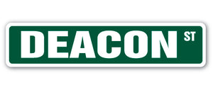 DEACON Street Sign