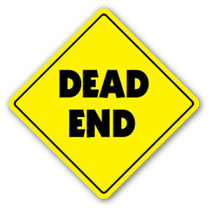 Dead End Vinyl Decal Sticker