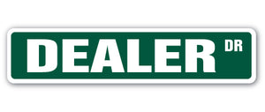 Dealer Street Vinyl Decal Sticker