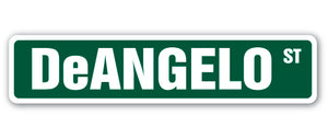 DeANGELO Street Sign