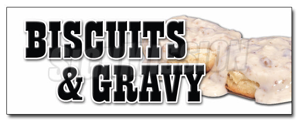 Biscuits & Gravy Decal