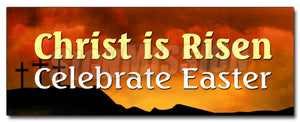 Christ Is Risen Celebrate Decal