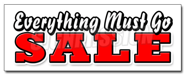 Everything Must Go Sale Decal