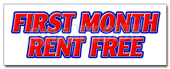 First Month Rent Free Decal