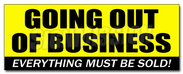 Going Out Of Business Decal