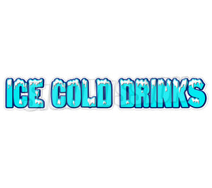 Ice Cold Drinks Decal