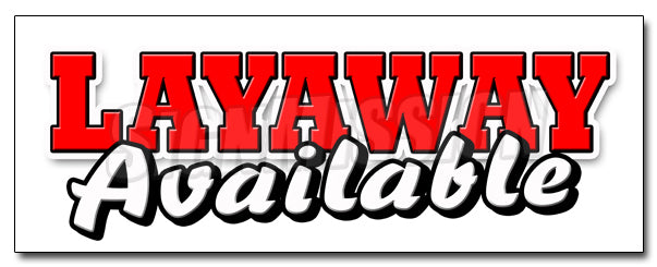 Layaway Available Decal