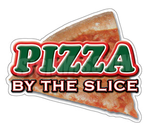 Pizza By The Slice Die Cut Decal