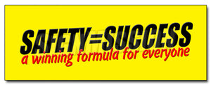 Safety Success Winning Form Decal