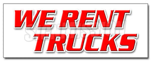 We Rent Trucks Decal