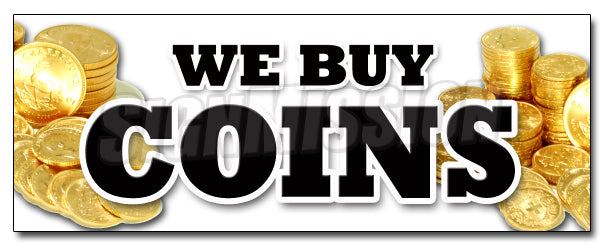 We Buy Coins Decal