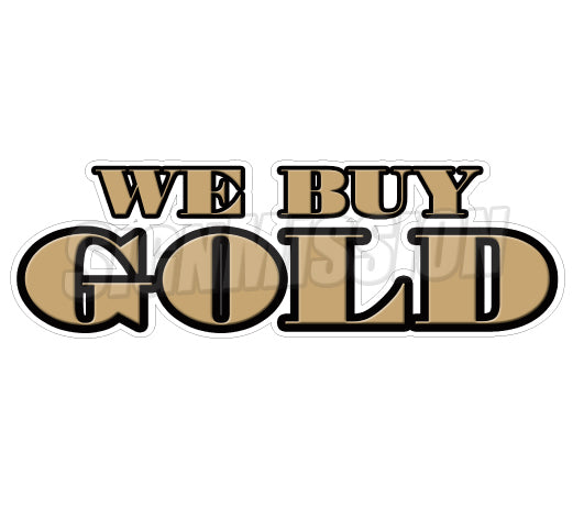 We Buy Gold Decal
