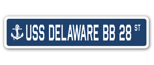 USS DELAWARE BB 28 Street Sign