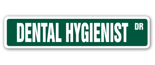 Dental Hygyenist Street Vinyl Decal Sticker