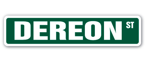 DEREON Street Sign