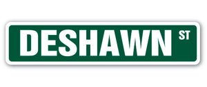 DESHAWN Street Sign