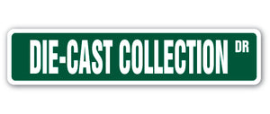 DIE-CAST COLLECTION Street Sign