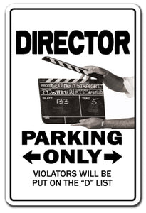 DIRECTOR Sign