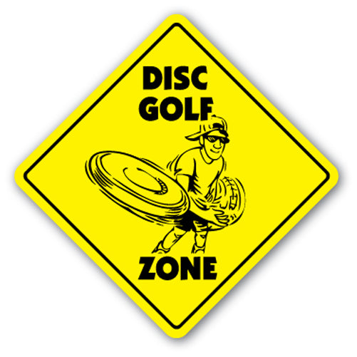 DISC GOLF ZONE Sign