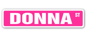 DONNA Street Sign