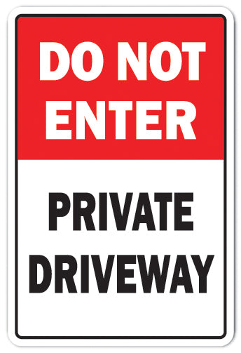 Do Not Enter Private Driveway Vinyl Decal Sticker