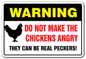 Do Not Make The Chickens Angry Vinyl Decal Sticker