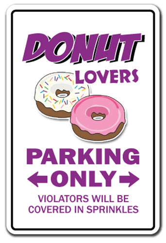 Donut Lovers Parking Vinyl Decal Sticker