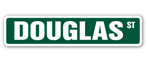 DOUGLAS Street Sign