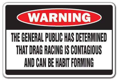 Drag Racing is Contagious