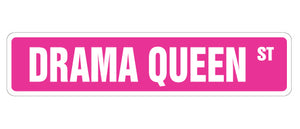 Drama Queen Street Vinyl Decal Sticker