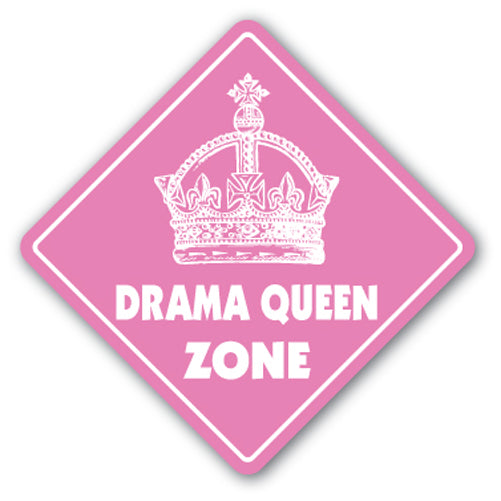 Drama Queen Zone Vinyl Decal Sticker