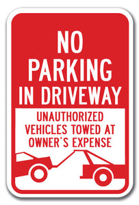 No Parking In Driveway Unauthorized Vehicles Towed