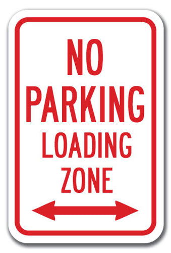 No Parking Loading Zone with double arrow