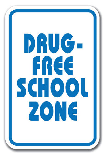 Drug-Free School Zone