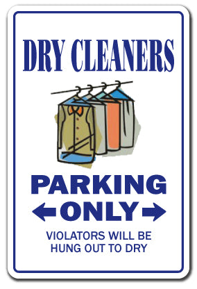 DRY CLEANERS Sign